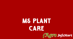 MS Plant Care