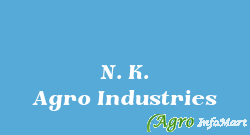 N. K. Agro Industries