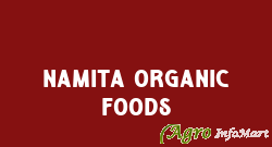 NAMITA ORGANIC FOODS