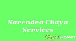 Narendra Chaya Services
