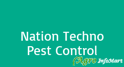 Nation Techno Pest Control