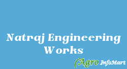 Natraj Engineering Works