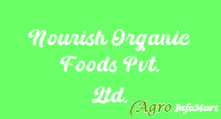 Nourish Organic Foods Pvt. Ltd.