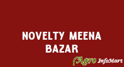 Novelty Meena Bazar