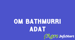 Om Bathmurri Adat thrissur india