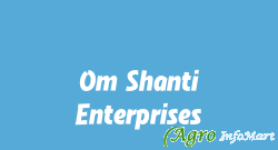 Om Shanti Enterprises