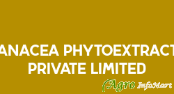 Panacea Phytoextracts Private Limited