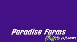 Paradise Farms delhi india