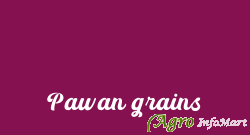 Pawan grains