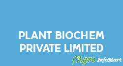 Plant Biochem Private Limited kolkata india