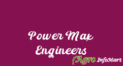 Power Max Engineers