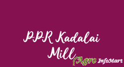 PPR Kadalai Mill