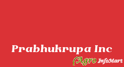 Prabhukrupa Inc