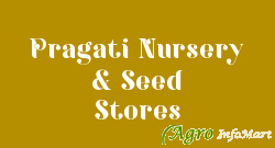 Pragati Nursery & Seed Stores