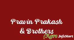 Pravin Prakash & Brothers