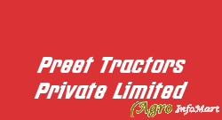 Preet Tractors Private Limited patiala india