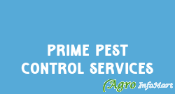 Prime Pest Control Services