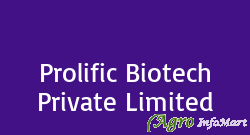 Prolific Biotech Private Limited