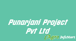Punarjani Project Pvt Ltd