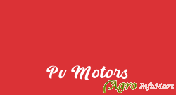 Pv Motors hyderabad india
