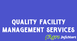 Quality Facility Management Services