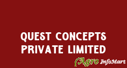 Quest Concepts Private Limited delhi india