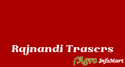 Rajnandi Trasers