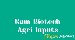 Ram Biotech Agri Inputs