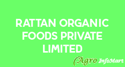 Rattan Organic Foods Private Limited