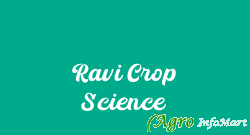 Ravi Crop Science