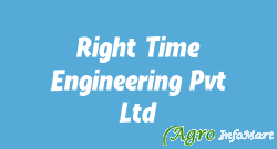 Right Time Engineering Pvt. Ltd. vadodara india