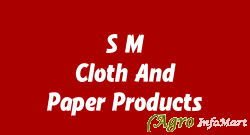 S M Cloth And Paper Products nashik india