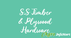 S.S Timber & Plywood Hardware delhi india