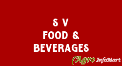 S V Food & Beverages