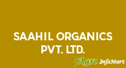 Saahil Organics Pvt. Ltd.