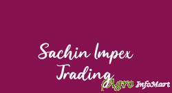 Sachin Impex Trading