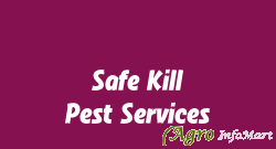 Safe Kill Pest Services