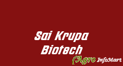 Sai Krupa Biotech