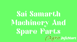 Sai Samarth Machinery And Spare Parts malegaon india