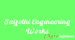 Saijothi Engineering Works