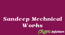 Sandeep Mechnical Works ludhiana india
