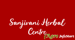 Sanjivani Herbal Centre ahmedabad india