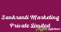 Sankranti Marketing Private Limited