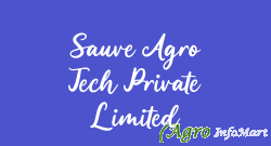 Sauve Agro Tech Private Limited