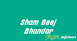 Sham Beej Bhandar