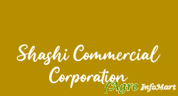 Shashi Commercial Corporation