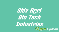 Shiv Agri Bio Tech Industries