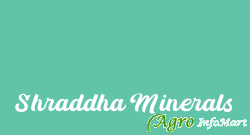 Shraddha Minerals