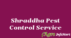 Shraddha Pest Control Service