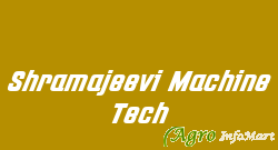 Shramajeevi Machine Tech davanagere india